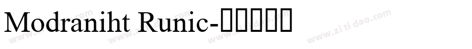 Modraniht Runic字体转换